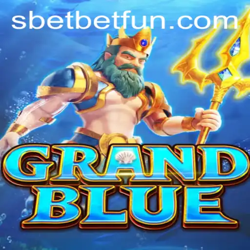 Exploring the Exciting World of GRANDBLUE: A Dive into SBET Fun