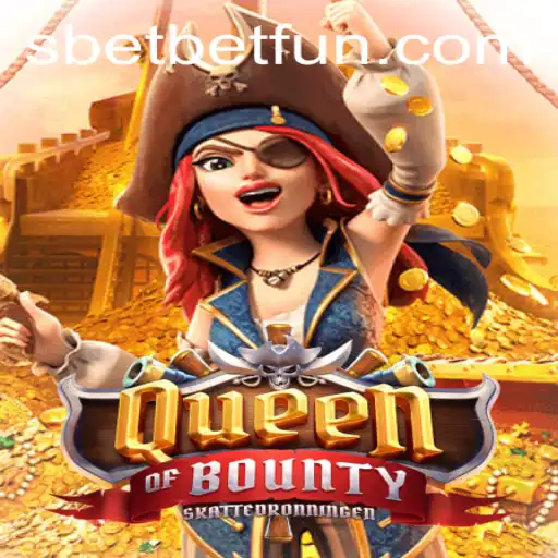 Discovering the Adventure of QueenofBounty: A Dive into the SBET Fun Experience